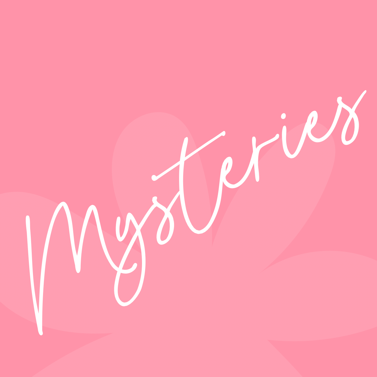 Mysteries