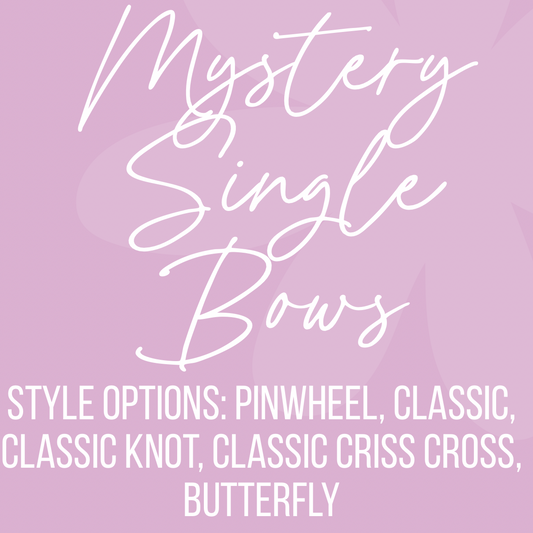 Mystery Single Bows